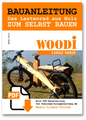 Lastenrad Fahrrad Holz cargo ebike diy bauen bauanleitung