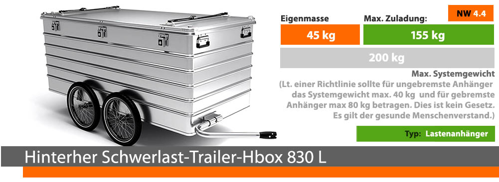 Der Hinterher trailer-hbox-830 hat eine Zuladung von über 150 kg